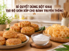 Bí Quyết Dùng Bột Khai Tạo Độ Giòn Xốp Cho Bánh Truyền Thống