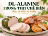 DL-Alanine Trong Thịt Chế Biến: Tăng Vị Ngọt Tự Nhiên Cho Giò Chả, Xúc Xích, Chả Cá