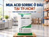 Mua Acid Sorbic Ở Đâu Tại TP.HCM? Kinh Nghiệm Chọn Nhà Cung Cấp Cho Sản Xuất Thực Phẩm