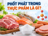 Phốt Phát Trong Thực Phẩm Là Gì? Vai Trò Và Các Loại Phổ Biến