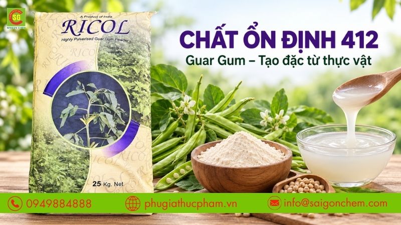 Chất ổn định 412 (Guar Gum) là phụ gia tạo đặc có nguồn gốc thực vật.