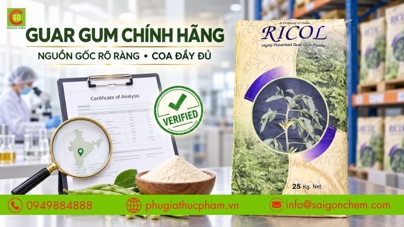 Guar Gum chính hãng, nguồn gốc rõ ràng, đầy đủ chứng từ chất lượng.