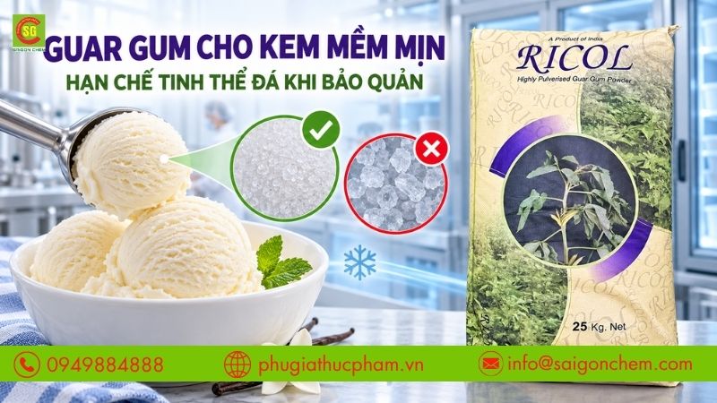 Guar Gum giúp kem mềm mịn, hạn chế tinh thể đá trong quá trình bảo quản.