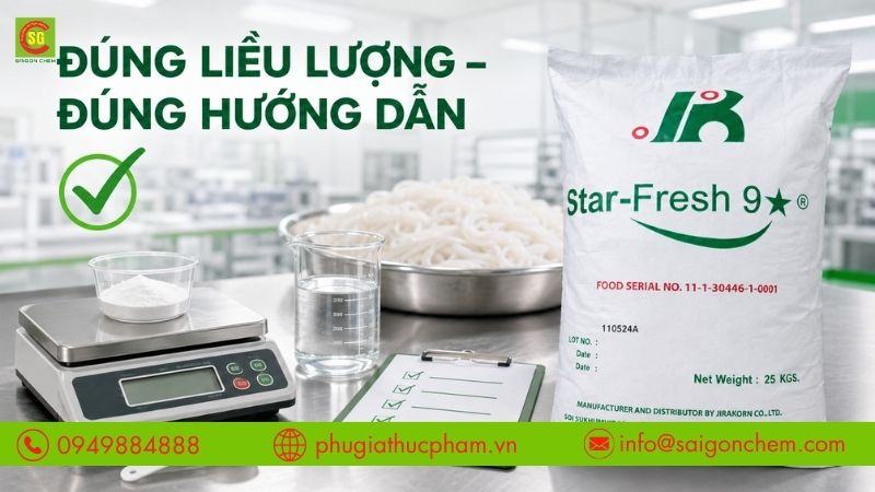 Sử dụng đúng liều lượng và hướng dẫn để đảm bảo an toàn thực phẩm.