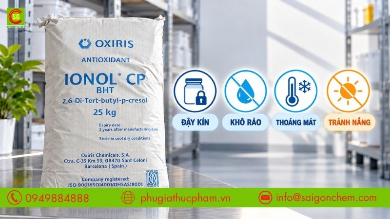 Lưu ý bảo quản BHT trong bao bì kín, đặt ở nơi khô ráo, thoáng mát và tránh ánh nắng trực tiếp