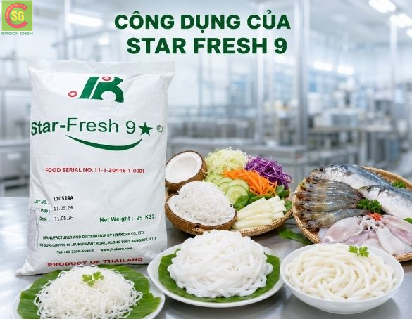 Công Dụng Của Star Fresh 9 Trong Chế Biến Thực Phẩm